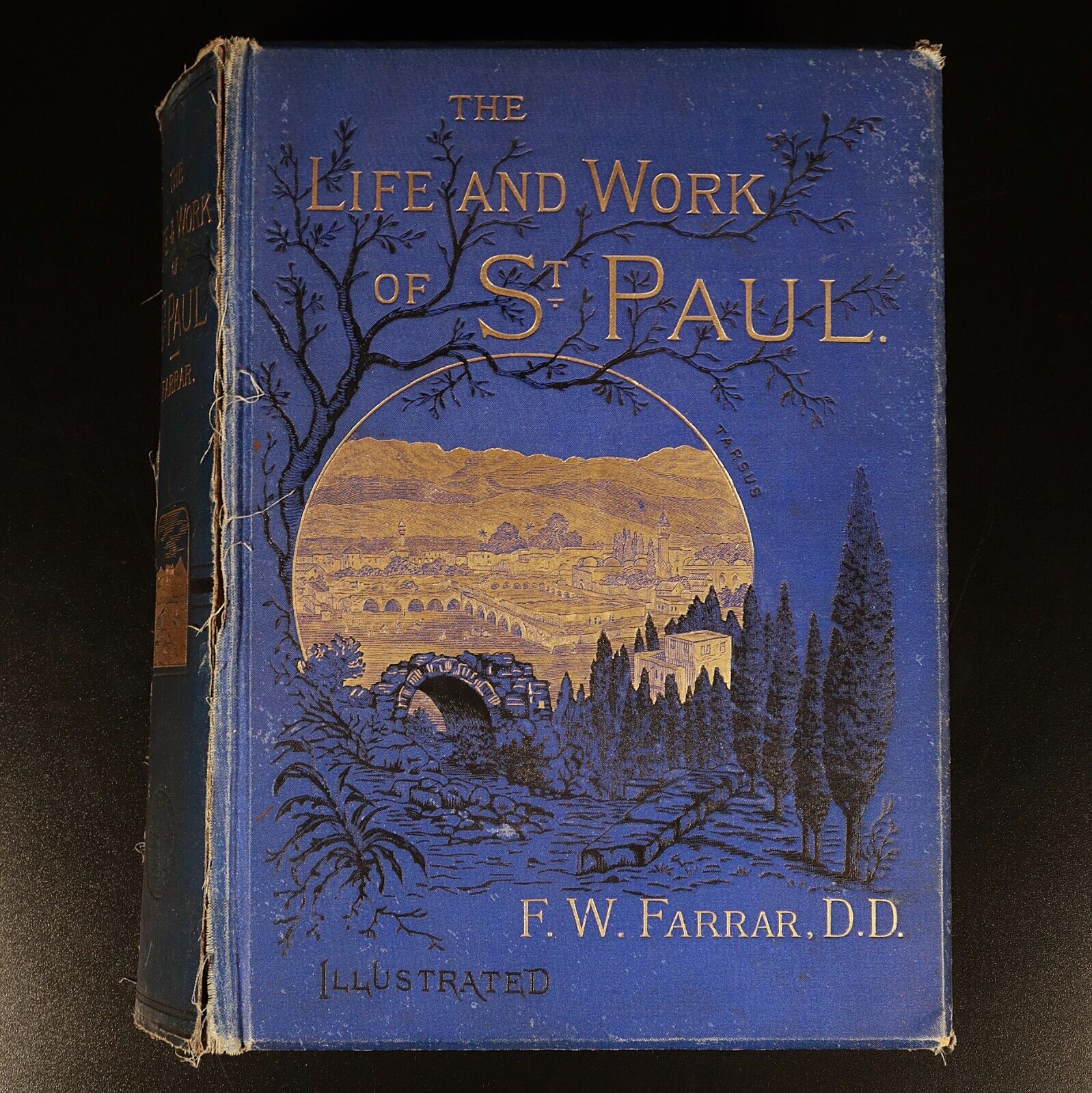 1883 Life & Work Of St Paul by F.W. Farrar Antique Theology Book Illustrated