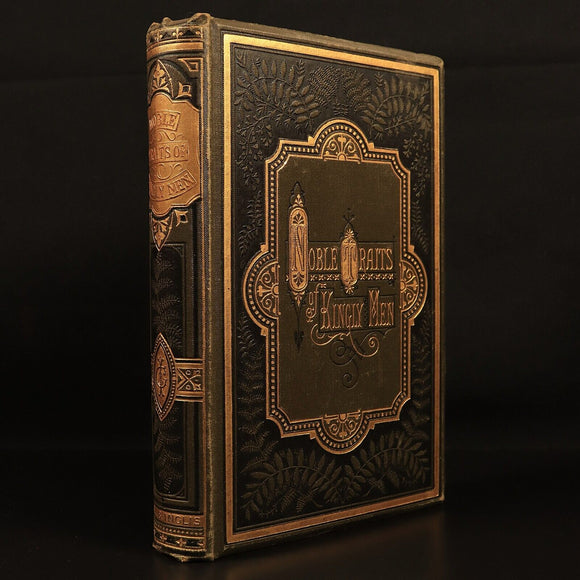c1885 Noble Traits Of Kingly Men Illustrated Antiquarian British History Book