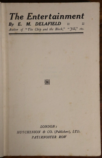 c1927 The Entertainment by EM Delafield Antique British Literature Fiction Book - 0