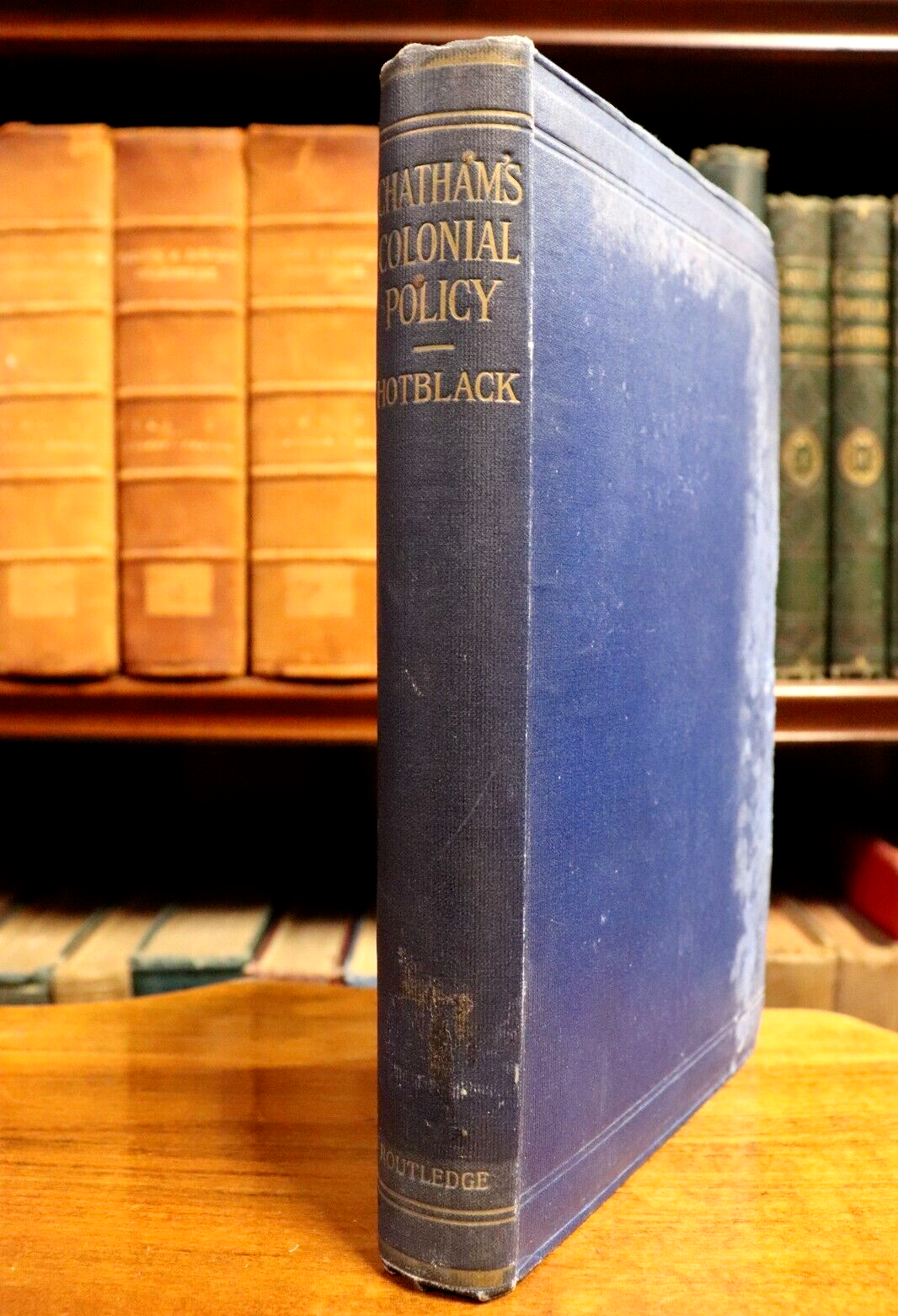 1917 Chatham's Colonial Policy by K Hotblack 1st Edition Antique History Book