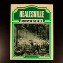 1982 Healesville: History In The Hills S. Symonds Australian Local History Book-1