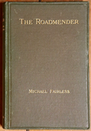 1912 The Roadmender by Michael Fairless Antique British Fiction Book-1