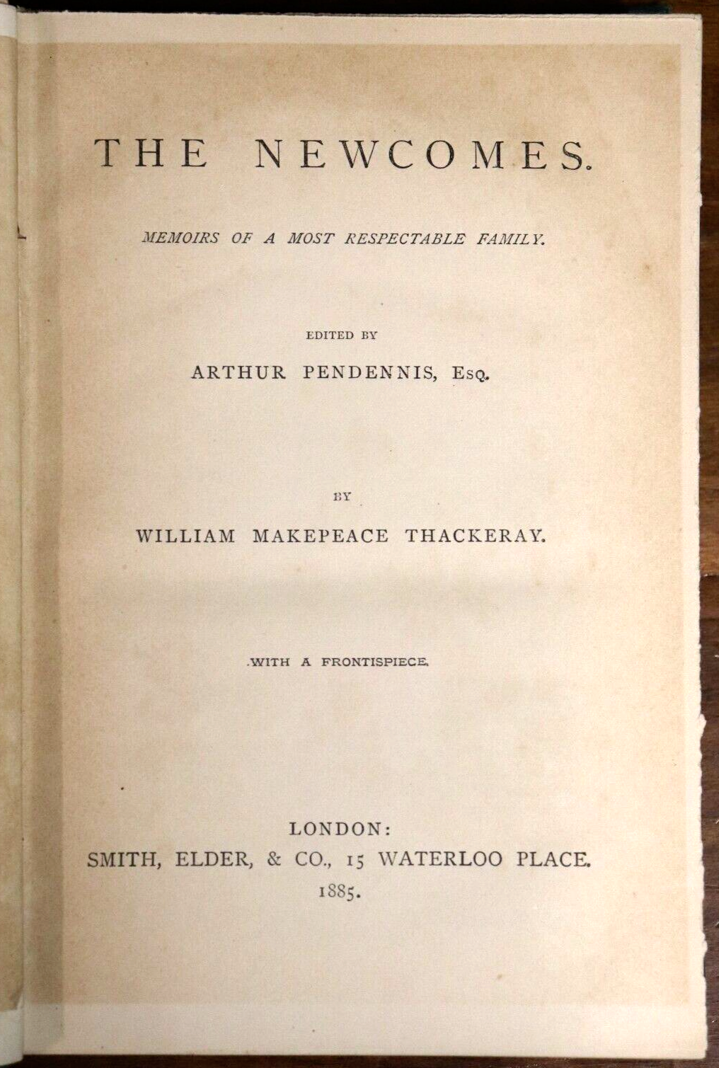 1885 The Newcomes by William Makepeace Thackeray Antique Fiction Book