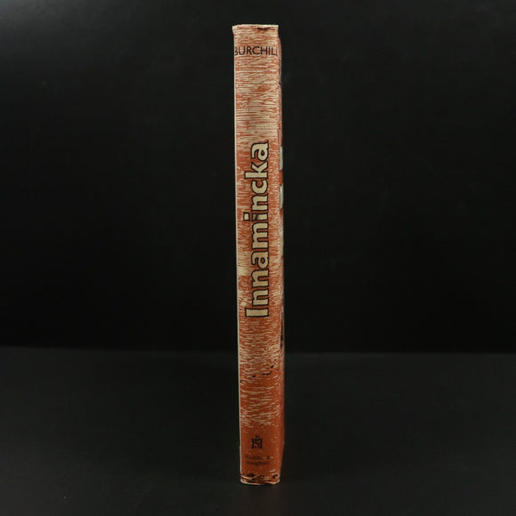 1960 Innamincka by Elizabeth Burchill Vintage Australian History Book 1st Ed