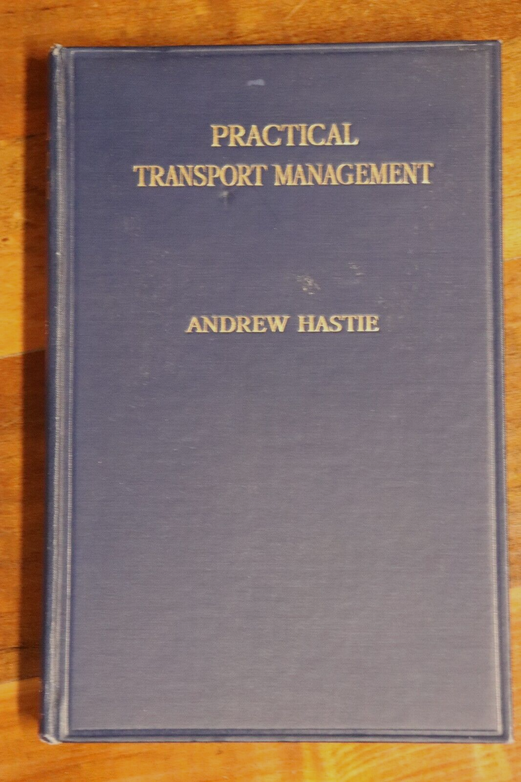 1930 Practical Transport Management by Andrew Hastie Antique Civic Planning Book