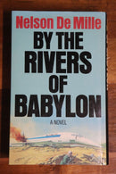 1978 By The Rivers Of Babylon by Nelson de Mille American Fiction Book-9