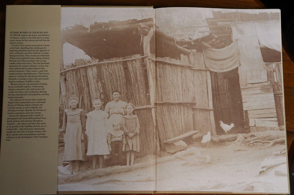 1990 Pioneer Women Of The Bush & Outback 1st Ed. Australian History Book