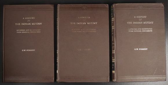 2006 3vol History Of The Indian Mutiny by GW Forrest Military History Book Set