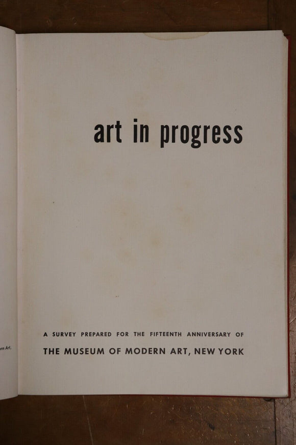 1944 Art In Progress - Museum Of Modern Art New York Vintage American Art Book
