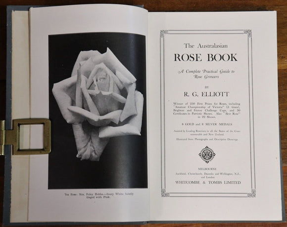 c1920 The Australasian Rose Book R.G. Elliott 1st Ed Gardening Reference Book