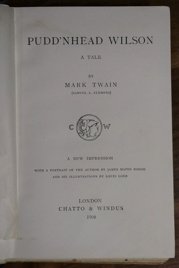 1908 Pudd'nhead Wilson A Tale by Mark Twain Antique American Fiction Book