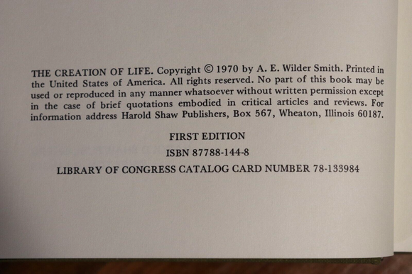 1970 The Creation Of Life by AE Wilder-Smith 1st Edition Science Reference Book