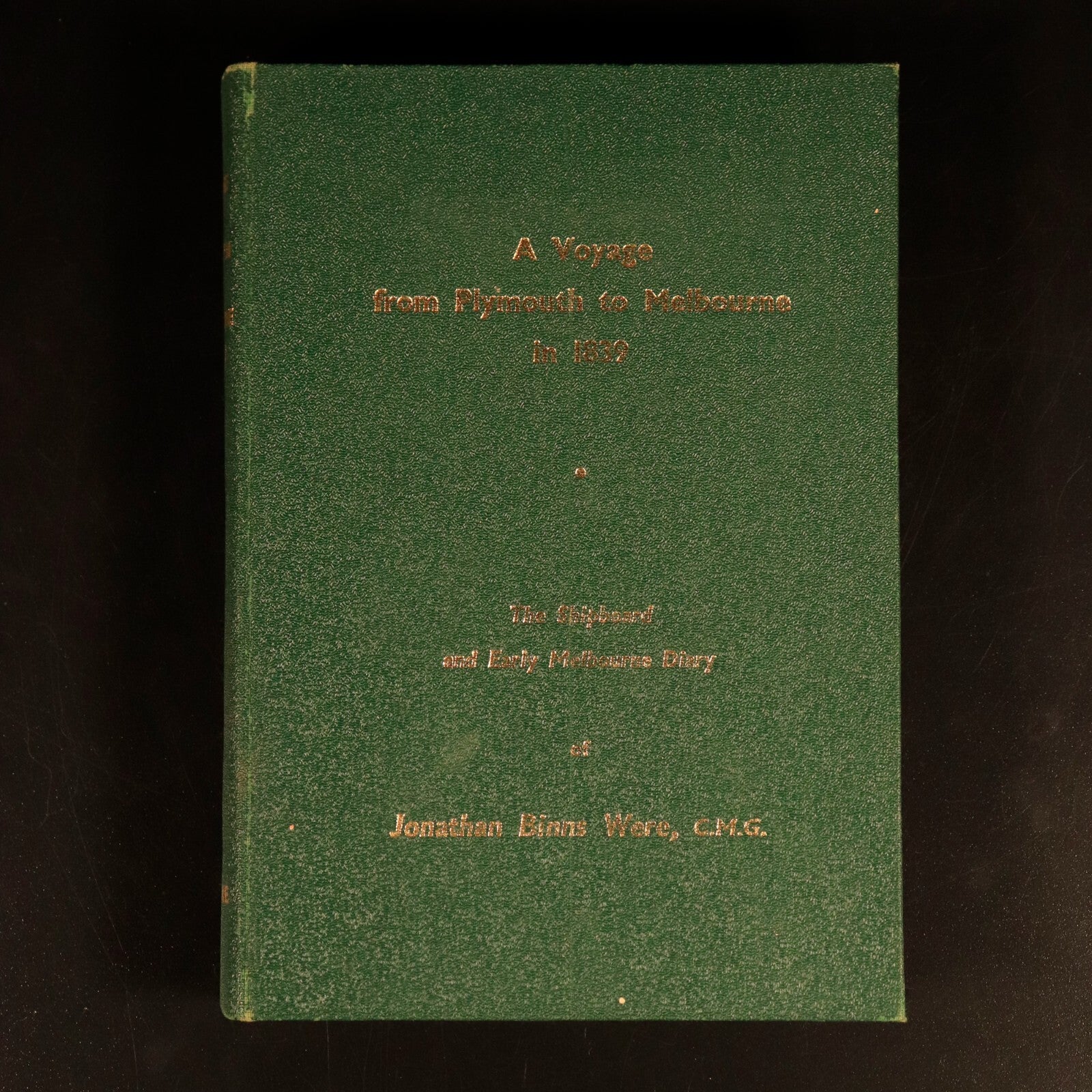Voyage From Plymouth To Melbourne In 1839 Australian History Book J.B. Were