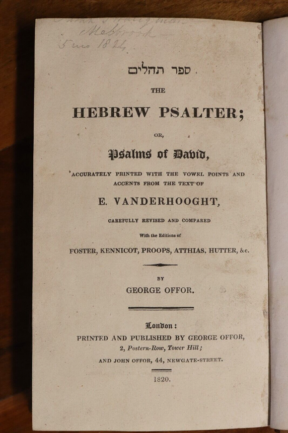 1820 The Hebrew Psalter or Psalms of David Antiquarian Jewish History Book