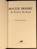 Roger Moore My Word Is My Bond 2008 SIGNED Limited Edition Biography Book-3