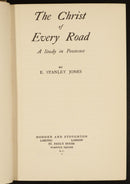 1930 The Christ Of Every Road by E.S. Jones Antique Theology Book Pentecost-2