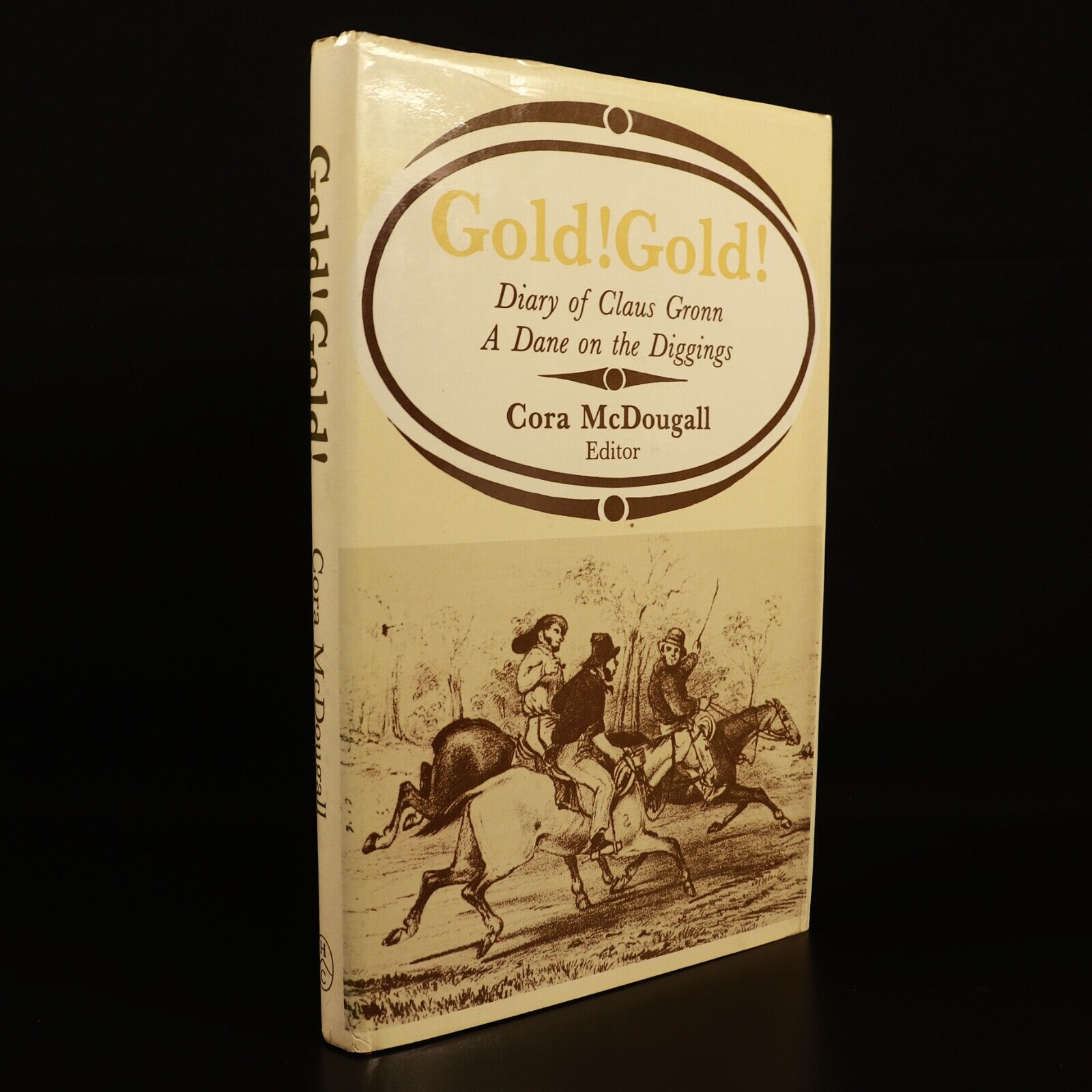 Gold! Gold! Diary Of Claus Gronn by C. MacDougall Australian Gold Mining Book