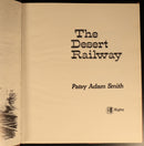 1974 The Desert Railway by Patsy Adam Smith Australian Railway Trains Book-5