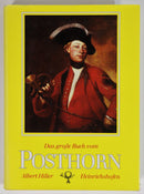 1985 Das Grosse Buch vom Posthorn German Music History & Reference Book-1
