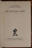 1937 My Mystery Ships by Vice Admiral G Campbell Military Biography Book-3