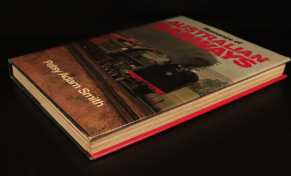 1976 Romance Of Australian Railways by Patsy Adam Smith Railway Trains Book