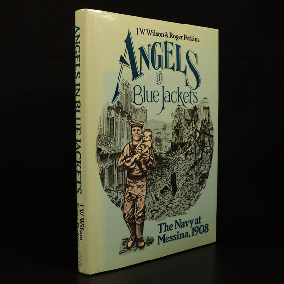 Angels In Blue Jackets Navy At Messina 1908 by JW Wilson Italian History Book