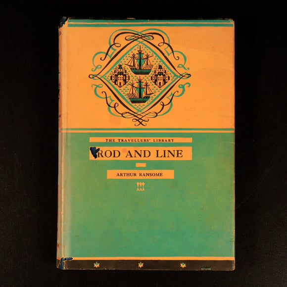 1935 Rod And Line by Arthur Ransome Antique Fishing Book Travellers Library