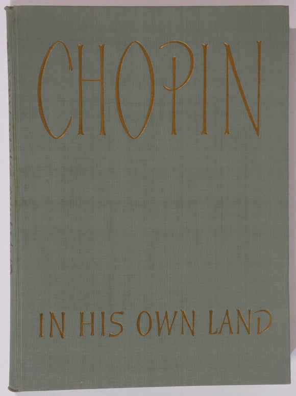 1955 Chopin In His Own Land by K. Koblyanska Classical Music History Book