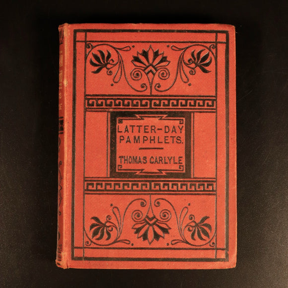 1872 Latter Day Pamphlets by Thomas Carlyle Antiquarian History Book