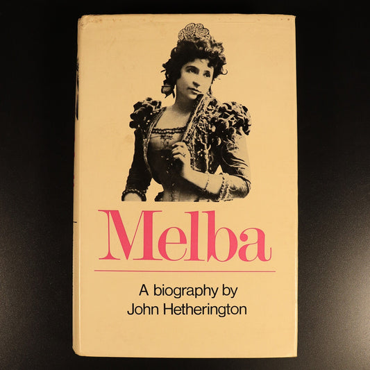 Melba A Biography by John Hetherington 1967 SIGNED Australian Theatre Book