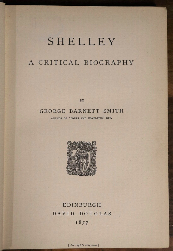 1877 Shelley: A Critical Biography Antique Percy Bysshe Shelley Poetry Book
