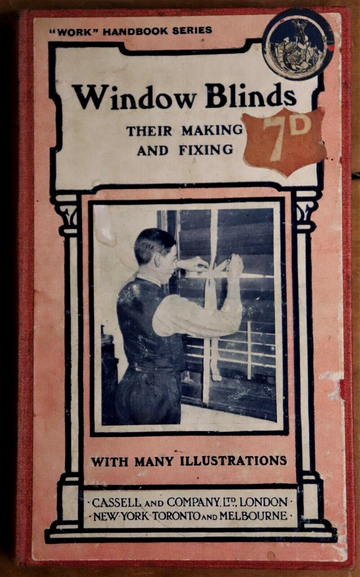 1907 Window Blinds: Their Making and Fixing Scarce AntiqueHome Decoration Book