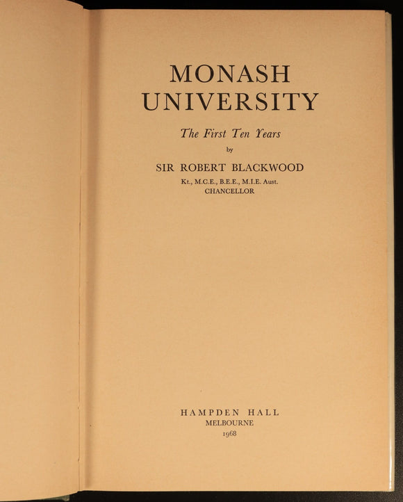Monash University First Ten Years 1968 Australian History Book SIGNED LETTER