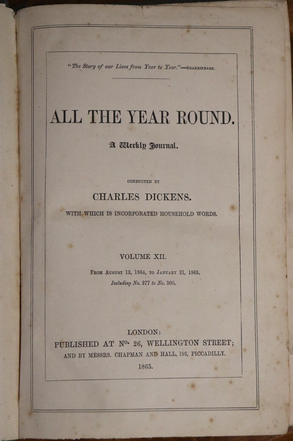 1865 All The Year Round by Charles Dickens Antique British Fiction Book