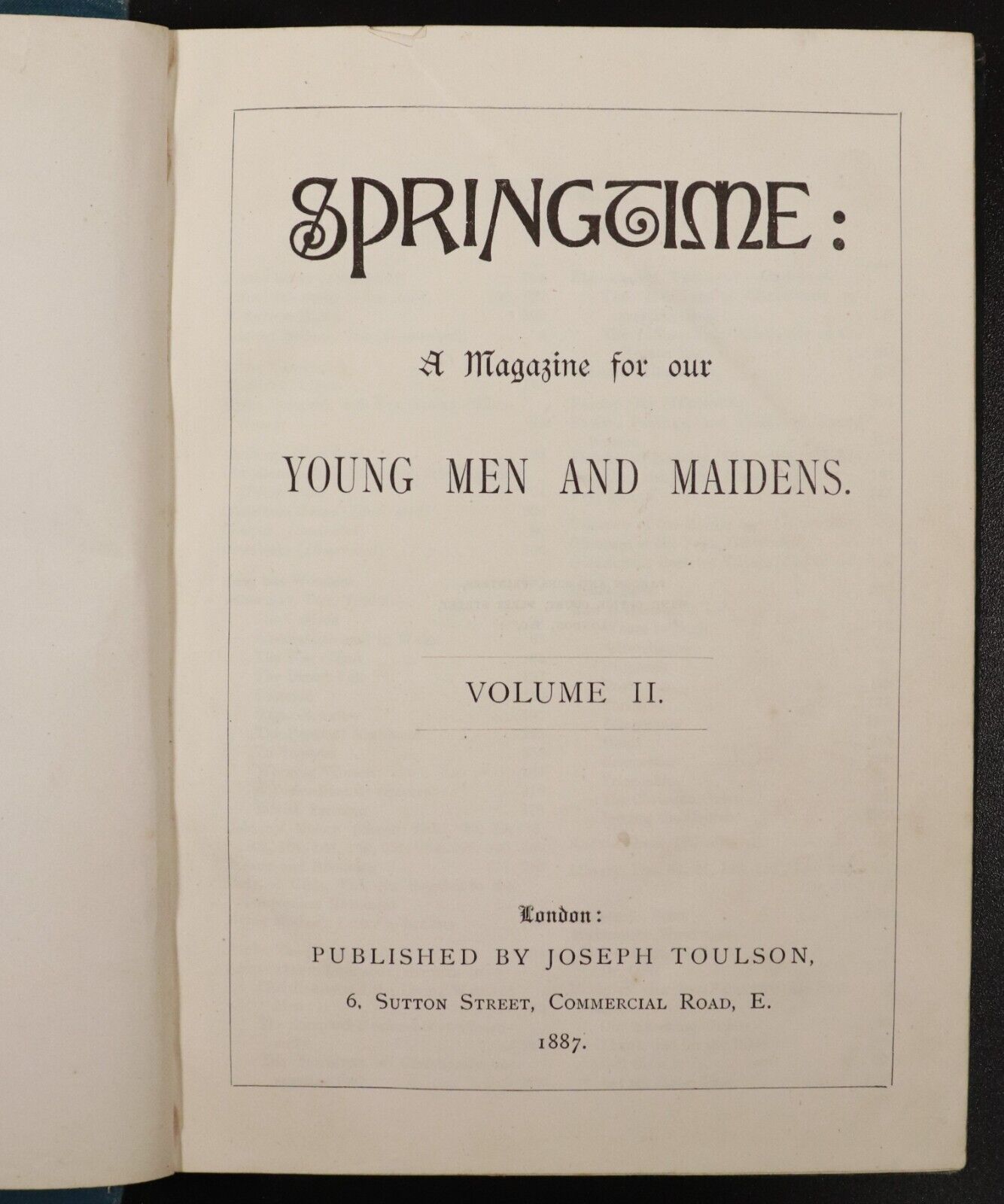 1887 2vol Springtime: Magazine For Young Men & Maidens Antique Literature Books