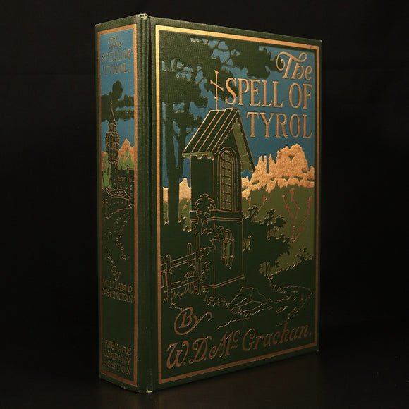 1914 The Spell Of Tyrol by WD McCrackan Antique Illustrated Travel Book Austria