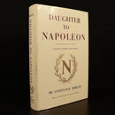 1961 Daughter of Napoleon by C. Wright Hortense Queen of Holland History Book-1