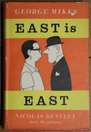 1958 East Is East by George Mikes Western vs Eastern Cultures History Book-1