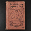 c1913 Stories Of Australian Exploration by C.R Long Australian History Book Maps-1