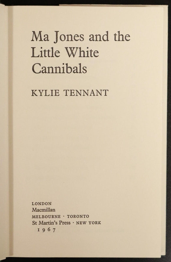 1967 Ma Jones & The Little White Cannibals 1st Edition Australian Fiction Book