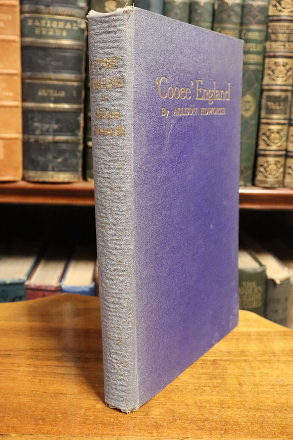 1937 "Cooee" England: A Travel Diary by A Howarth Australian Travel History Book