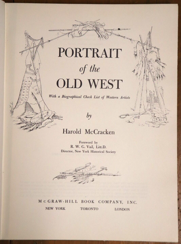 1952 Portrait Of The Old West by H. McCracken American History 1st Edition Book - 0