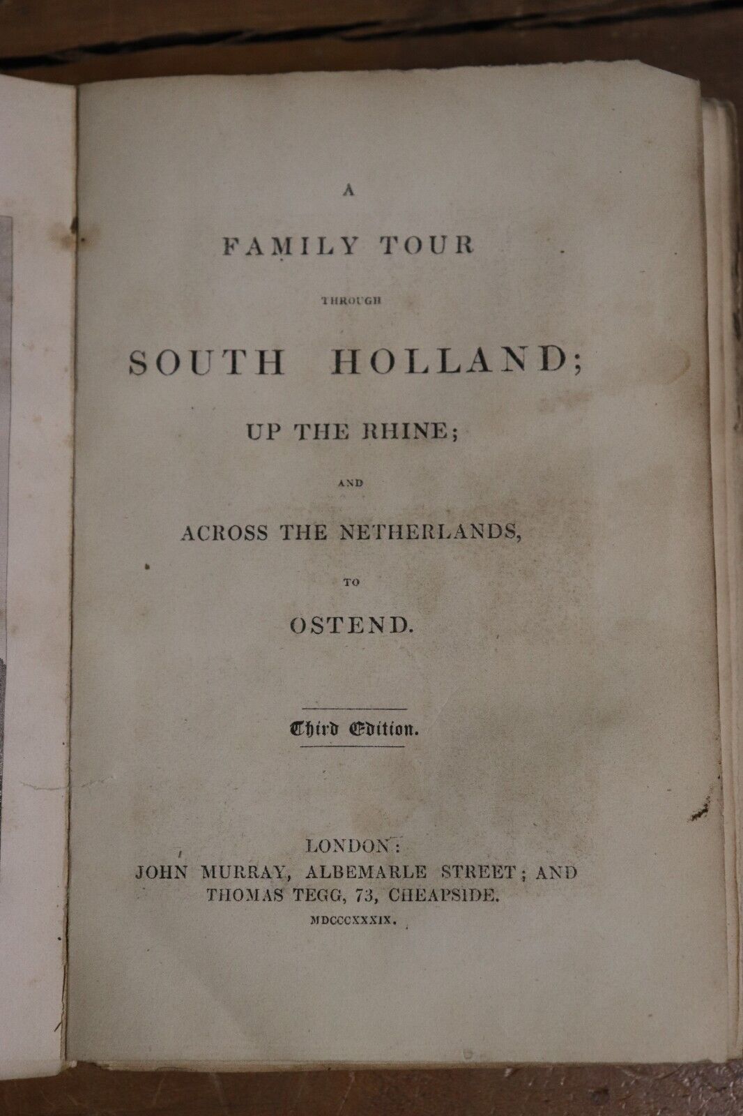 1839 A Family Tour Through South Holland Antique Europe Travel Book J. Murray