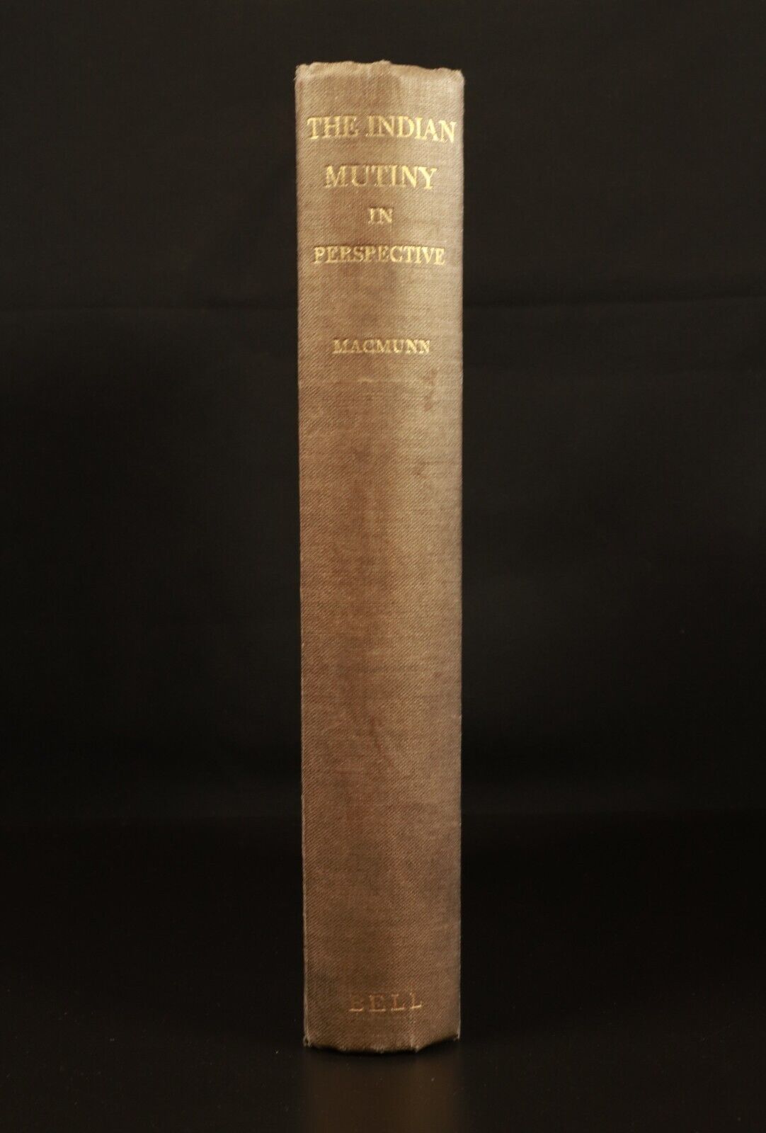 1931 The Indian Mutiny In Perspective by G. MacMunn Military History Book 1st Ed