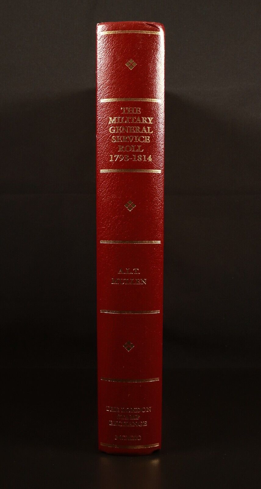 1990 The Military General Service Roll 1793-1814 Military History Book Gilt