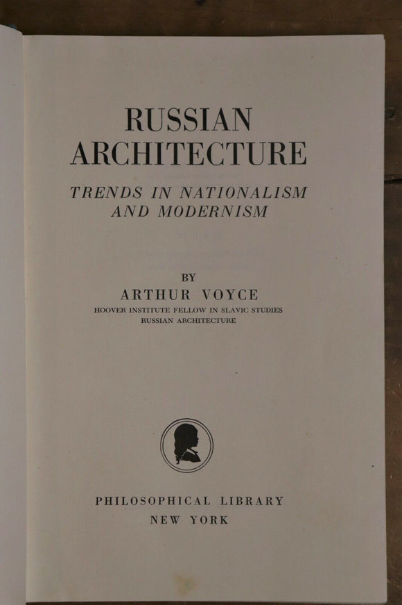 1948 Russian Architecture: Trends in Nationalism Arthur Voyce Reference Book