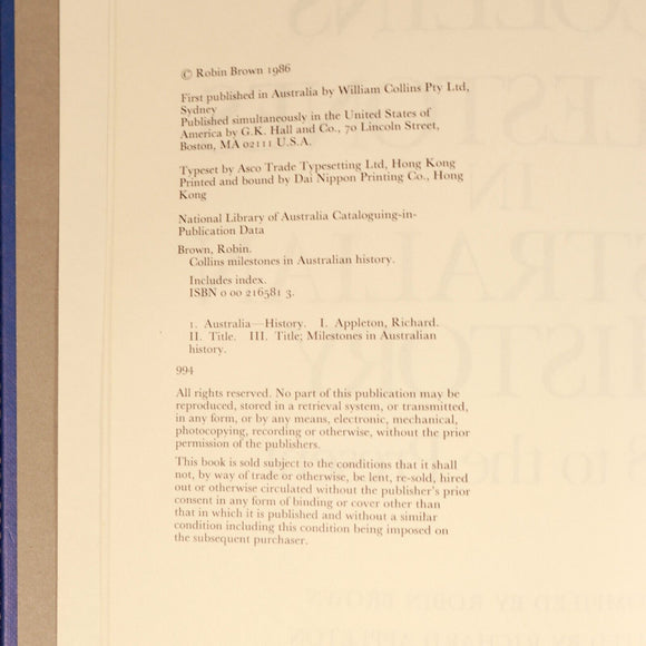 1986 Collins Milestones In Australian History by Robin Brown Reference Book