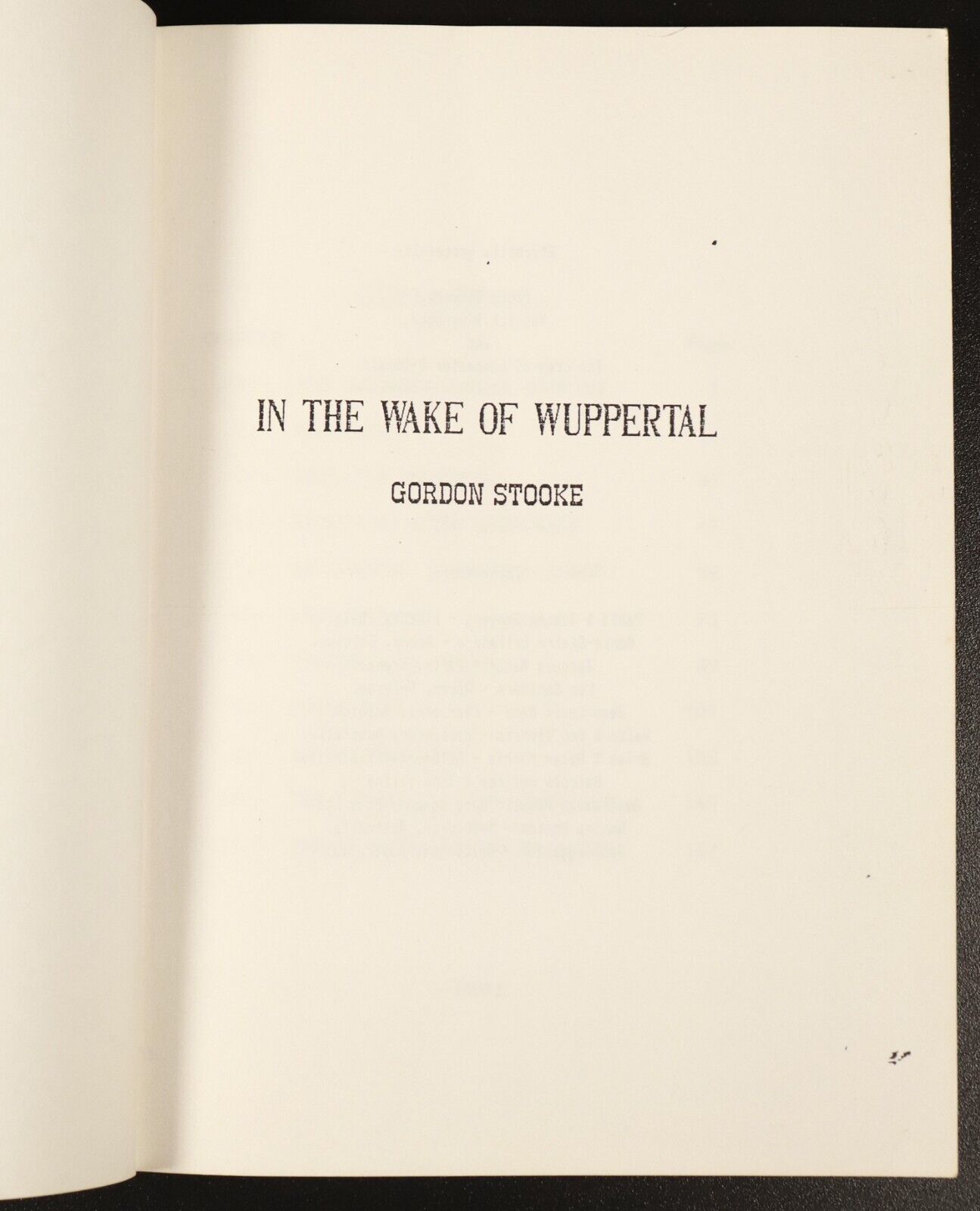 1991 In The Wake Of Wuppertal Australian Military History Book WW2 by G. Stooke