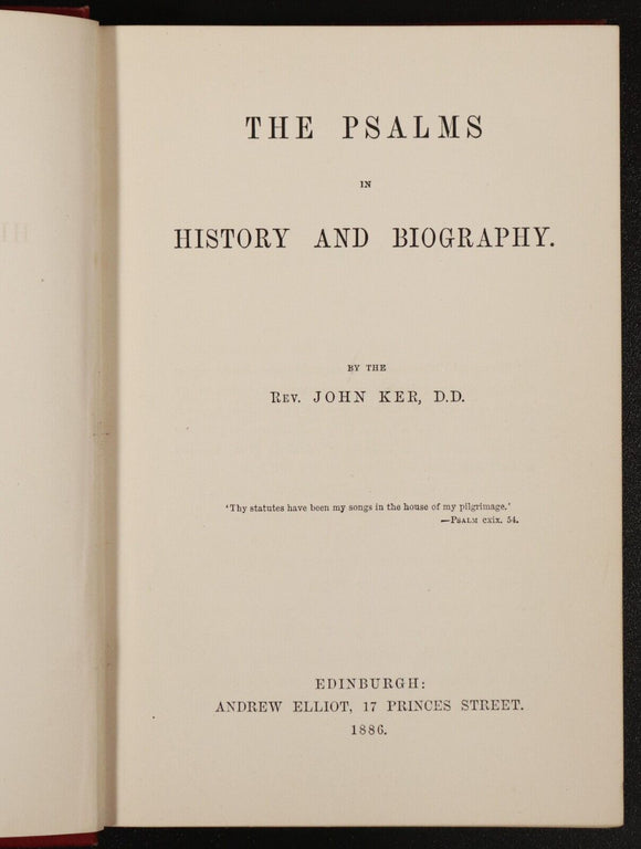 1886 The Psalms In History & Biography Antique Scottish Theology Book John Ker