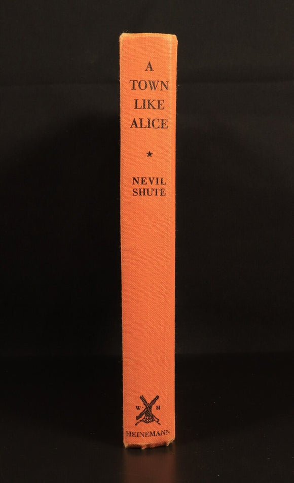 1950 A Town Like Alice by Nevil Shute Vintage British Fiction Book 1st Edition